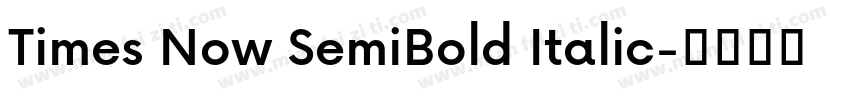 Times Now SemiBold Italic字体转换